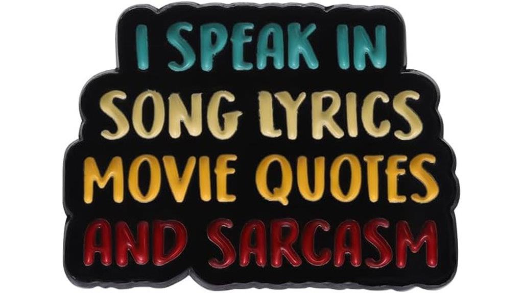 lyrics quotes sarcasm badge